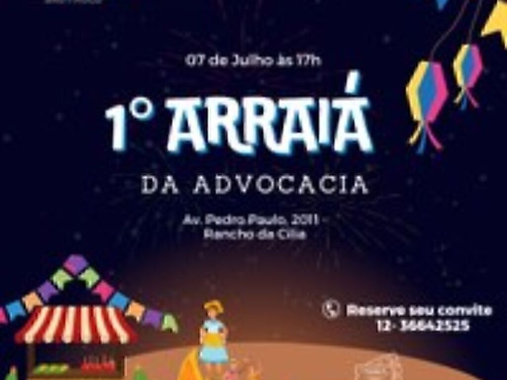 1º Arraiá da Advocacia