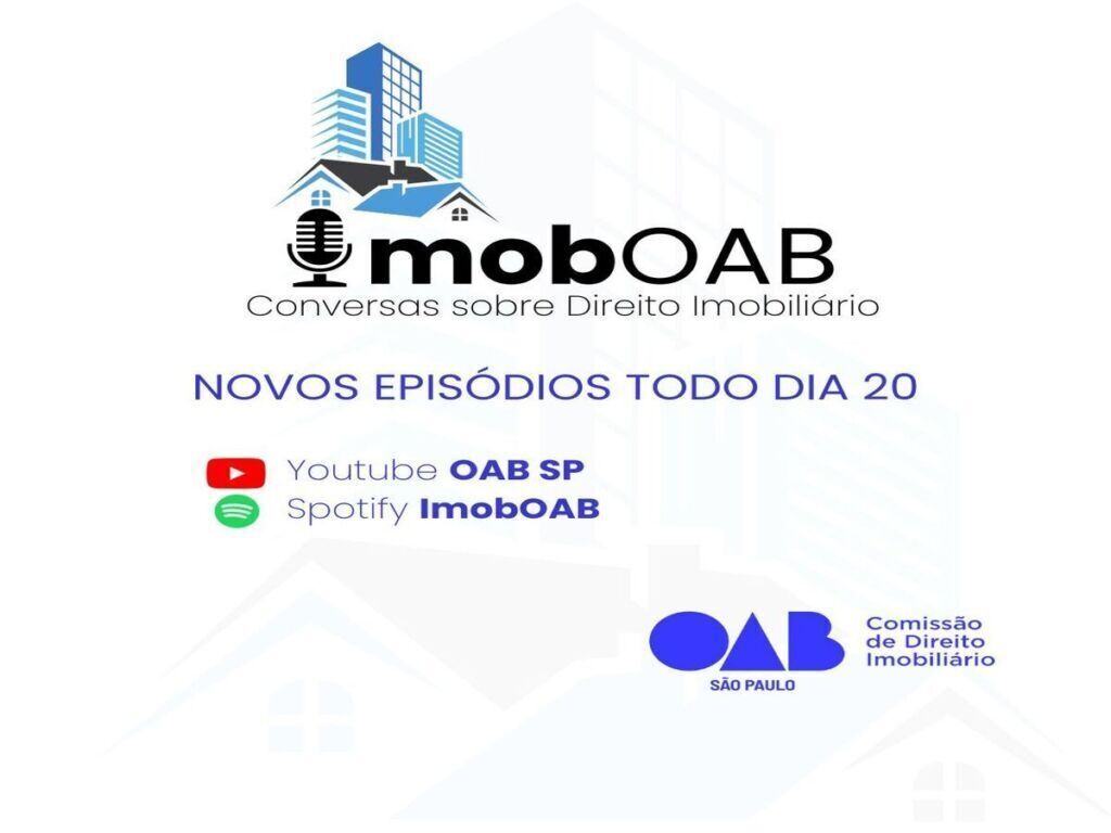 Comissão de Direito Imobiliário da OAB SP lança podcast