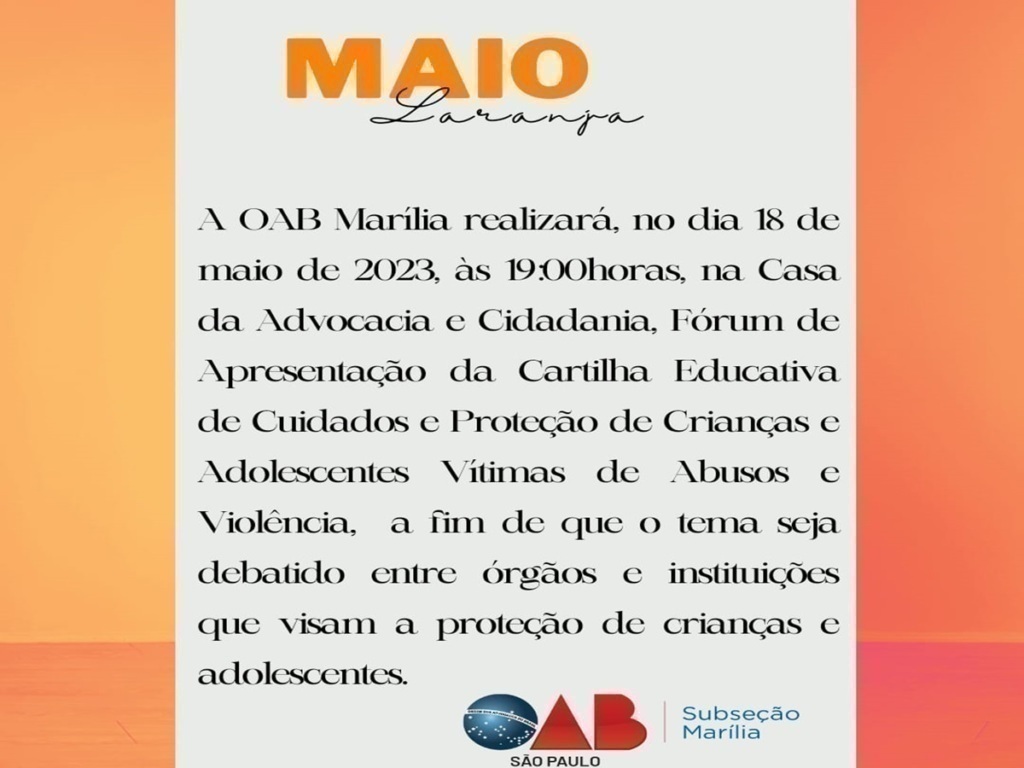 Oab Marília Faz Fórum E Cartilha Contra Abuso E Violência Infantil