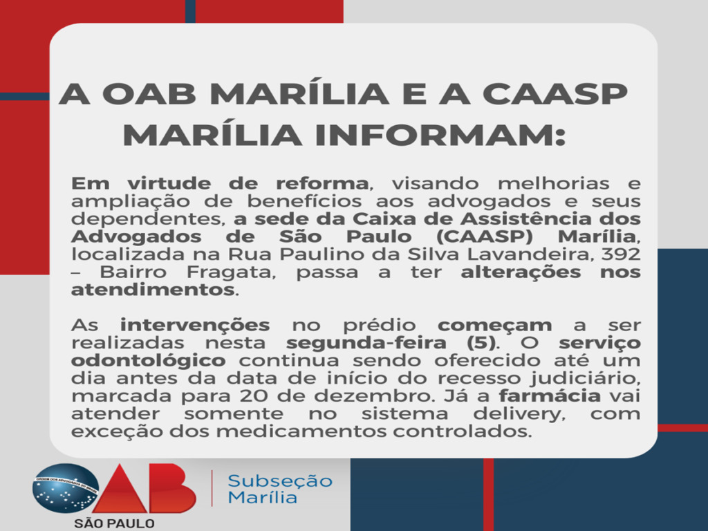 OAB Marília e CAASP Marília informam