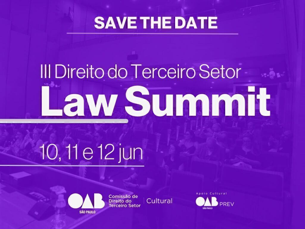 OAB SP realiza III Direito do Terceiro Setor: Law Summit entre os dias 10 e 12 de junho