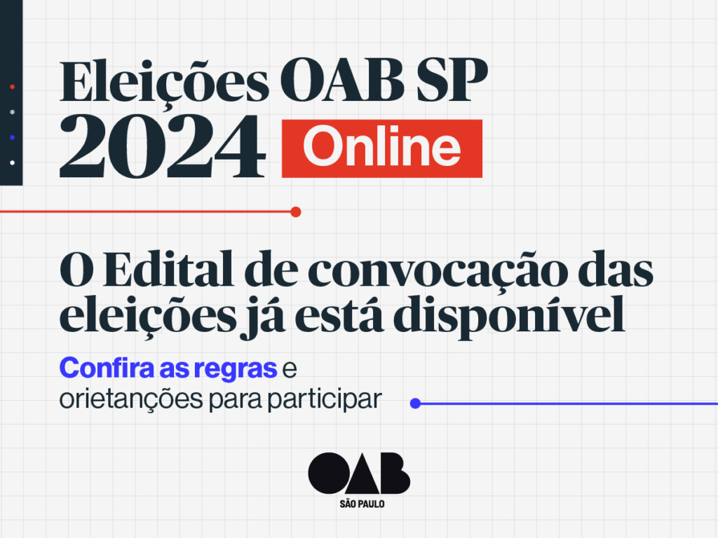 OAB SP divulga edital para as Eleições Online de 2024