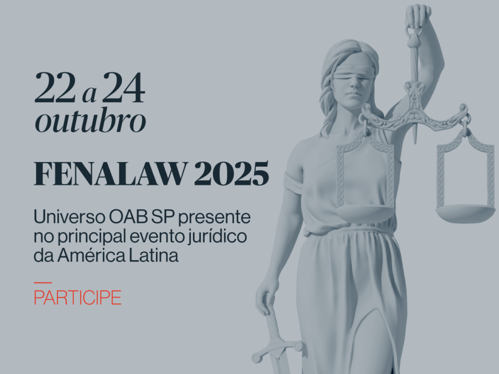 IA, Gestão no Jurídico e Universo OAB SP entre os destaques da Fenalaw 2025