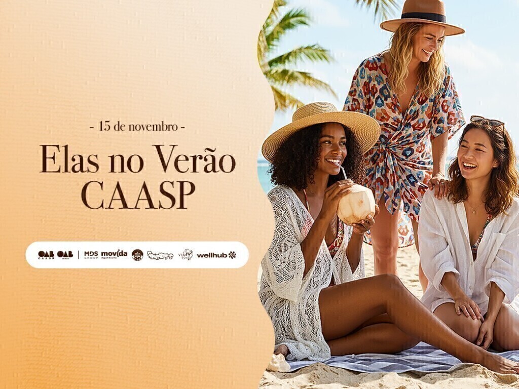Edição de verão do “Elas na CAASP” tem inscrições abertas